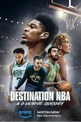 دانلود فیلم Destination NBA: A G League Odyssey 2023
