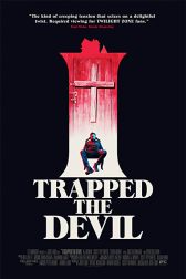 دانلود فیلم I Trapped the Devil 2019