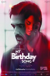 دانلود فیلم My Birthday Song 2018