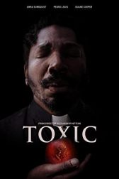 دانلود فیلم Toxic 2022