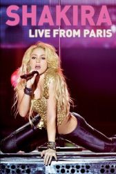 دانلود فیلم Shakira: Live from Paris 2011