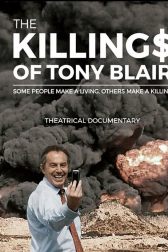 دانلود فیلم The Killing$ of Tony Blair 2016