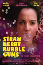 دانلود فیلم Strawberry Bubblegums 2016
