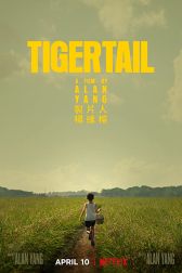 دانلود فیلم Tigertail 2020