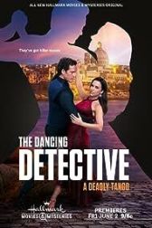 دانلود فیلم The Dancing Detective: A Deadly Tango 2023