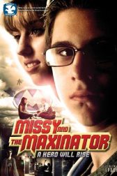 دانلود فیلم Missy and the Maxinator 2009