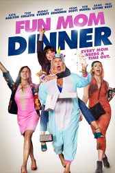 دانلود فیلم Fun Mom Dinner 2017
