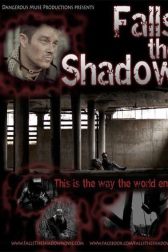 دانلود فیلم Falls the Shadow 2011