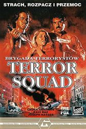 دانلود فیلم Terror Squad 1987