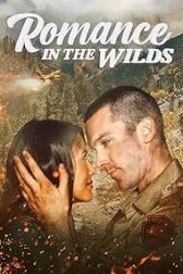 دانلود فیلم Romance in the Wilds 2021