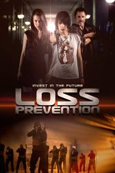 دانلود فیلم Loss Prevention 2018