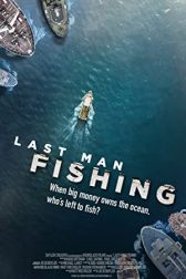 دانلود فیلم Last Man Fishing 2019