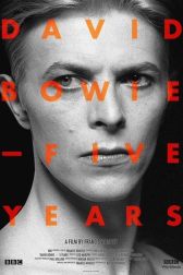 دانلود فیلم David Bowie: The Last Five Years 2017