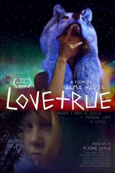 دانلود فیلم LoveTrue 2016