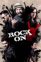 دانلود فیلم Rock On 2 2016