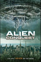 دانلود فیلم Alien Conquest 2021