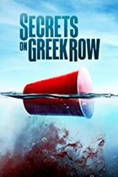 دانلود فیلم Secrets on Greek Row 2023