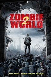 دانلود فیلم Zombie World 2 2018