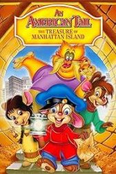 دانلود فیلم An American Tail: The Treasure of Manhattan Island 1998
