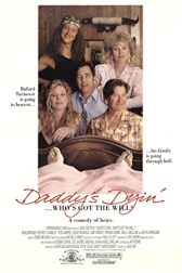 دانلود فیلم Daddys Dyin… Whos Got the Will? 1990
