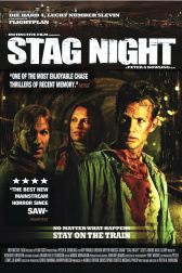 دانلود فیلم Stag Night 2008