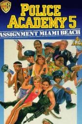 دانلود فیلم Police Academy 5: Assignment: Miami Beach 1988