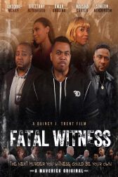 دانلود فیلم Fatal Witness 2023