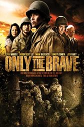 دانلود فیلم Only the Brave 2006