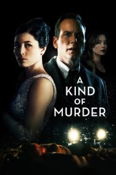 دانلود فیلم A Kind of Murder 2016