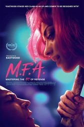 دانلود فیلم M.F.A. 2017