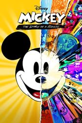دانلود فیلم Mickey: The Story of a Mouse 2022