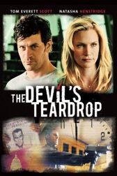 دانلود فیلم The Devils Teardrop 2010