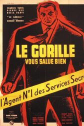دانلود فیلم Le gorille vous salue bien 1958