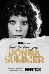 دانلود فیلم Love to Love You, Donna Summer 2023