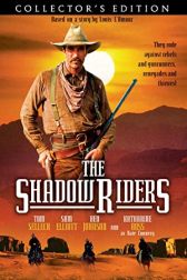 دانلود فیلم The Shadow Riders 1982