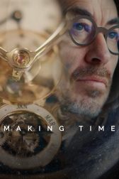 دانلود فیلم Making Time 2022