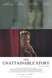 دانلود فیلم The Unattainable Story 2017