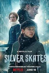 دانلود فیلم Silver Skates 2020