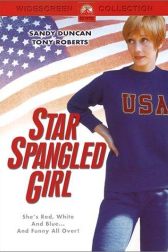 دانلود فیلم Star Spangled Girl 1971