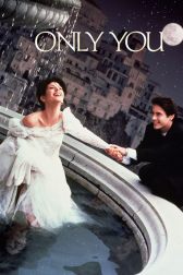 دانلود فیلم Only You 1994