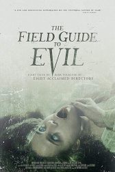 دانلود فیلم The Field Guide to Evil 2018