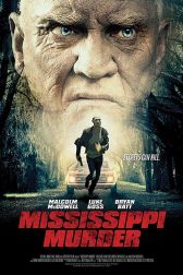 دانلود فیلم Mississippi Murder 2016
