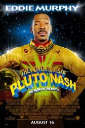 دانلود فیلم The Adventures of Pluto Nash 2002