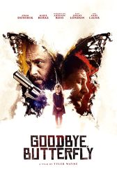 دانلود فیلم Goodbye, Butterfly 2021