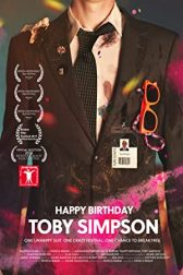 دانلود فیلم Happy Birthday, Toby Simpson 2017