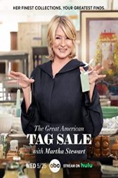 دانلود فیلم The Great American Tag Sale with Martha Stewart 2022