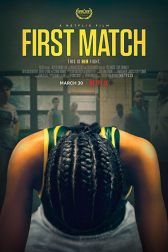 دانلود فیلم First Match 2018