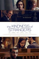 دانلود فیلم The Kindness of Strangers 2019