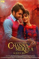دانلود فیلم Channa Mereya 2017