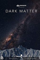 دانلود فیلم Dark Matter 2019
